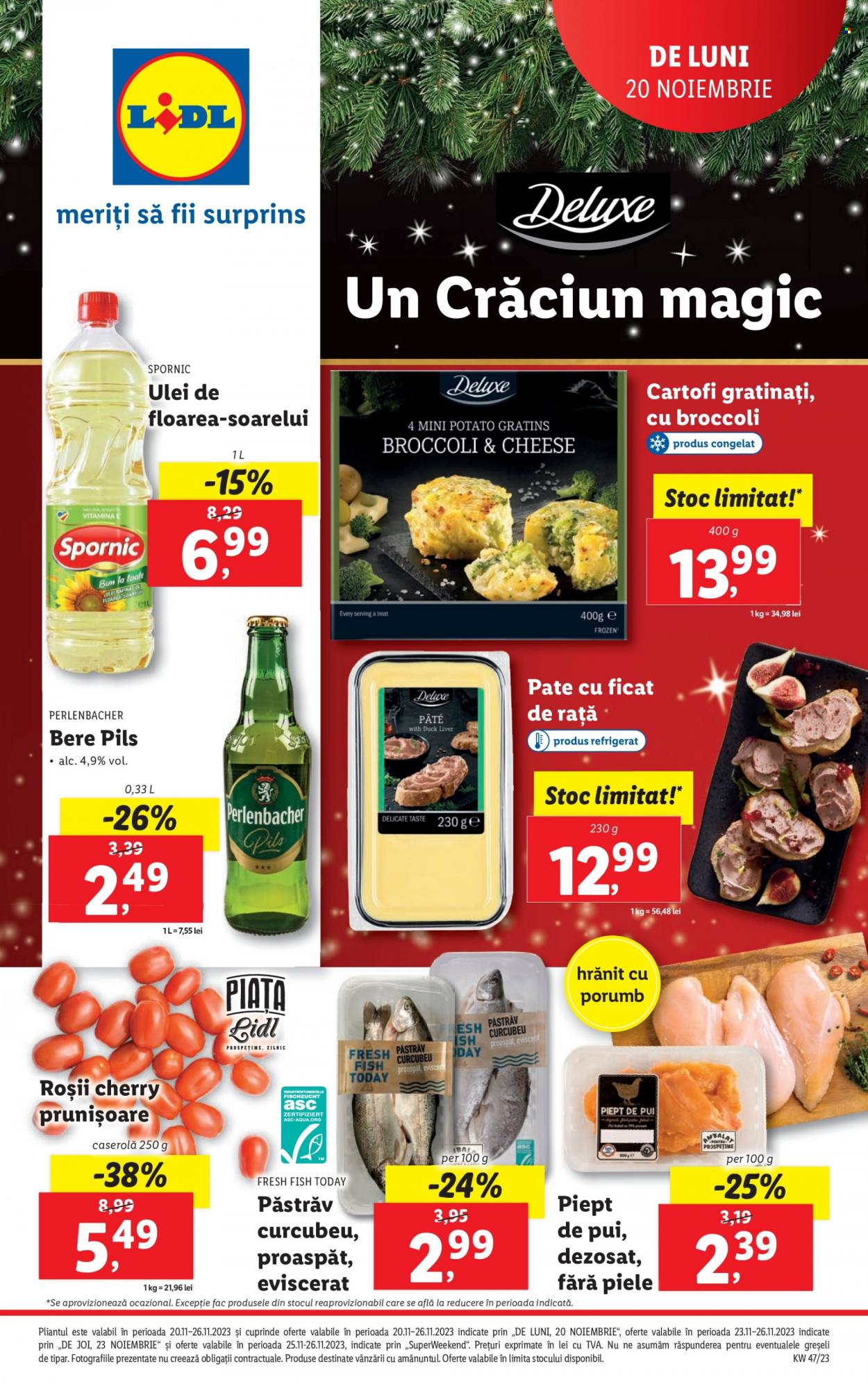 thumbnail - Cataloage Lidl - 20.11.2023 - 26.11.2023 - Produse în vânzare - bere, broccoli, rosii cherry, piept de pui, carne de pui, păstrăv, cartofi gratinați, pate, pate cu ficat, ulei, ulei de floarea-soarelui, rom. Pagina 1.