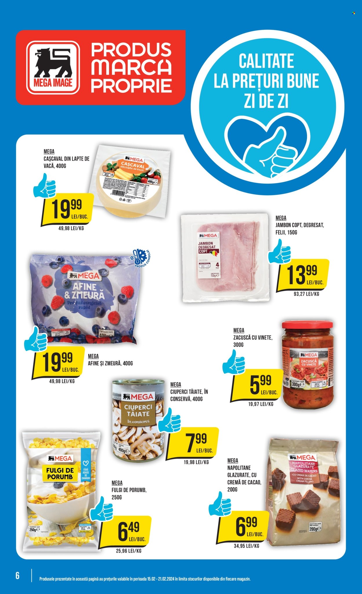 Catalog Mega Image - 15.02.2024 - 21.02.2024. Pagina 6
