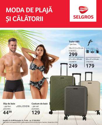 Cataloage Selgros - 14.06.2024 - 27.06.2024.