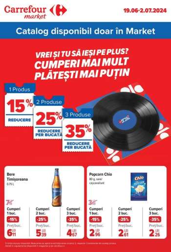 Cataloage Carrefour - 19.06.2024 - 02.07.2024.
