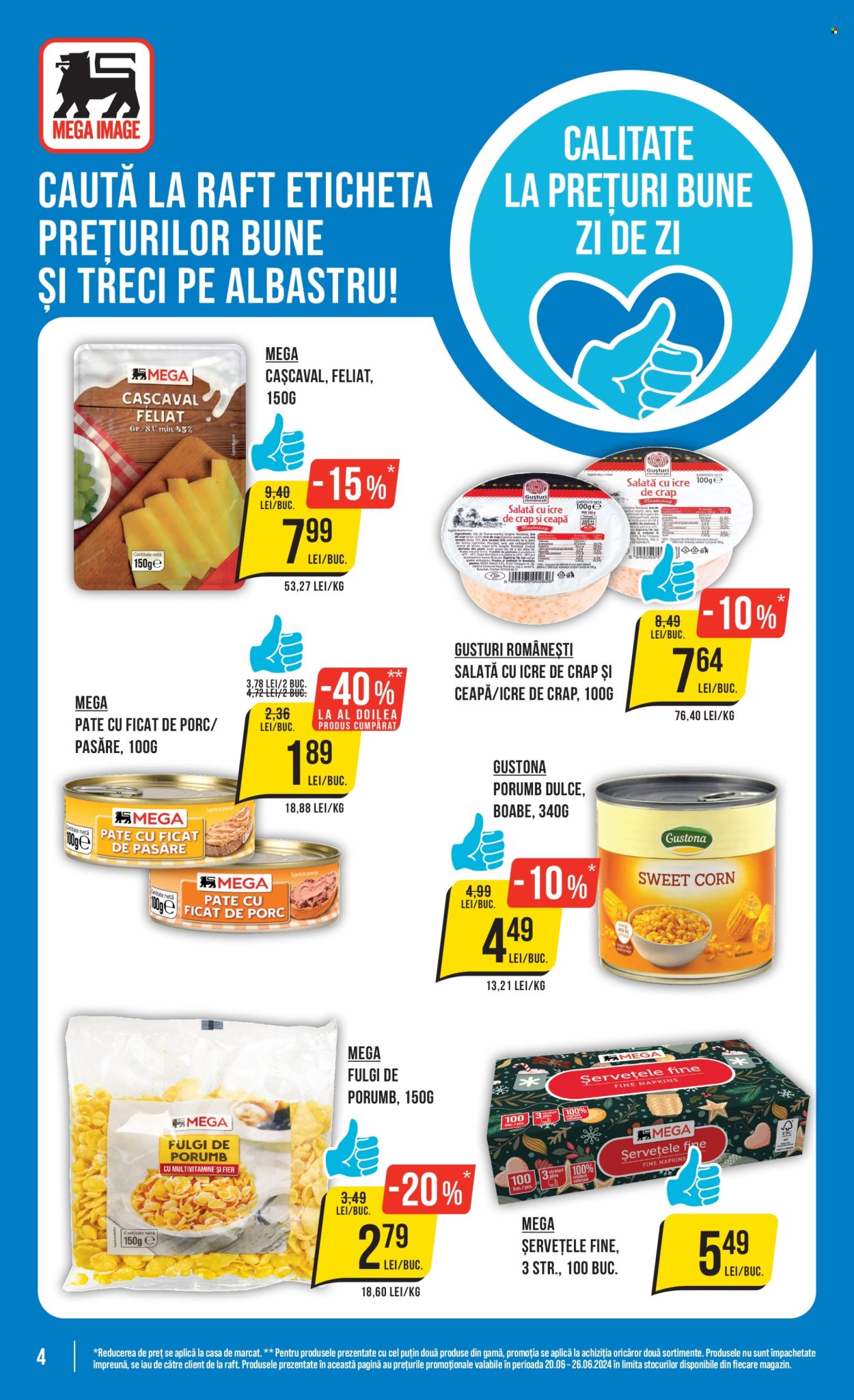 Catalog Mega Image - 20.06.2024 - 26.06.2024. Pagina 4