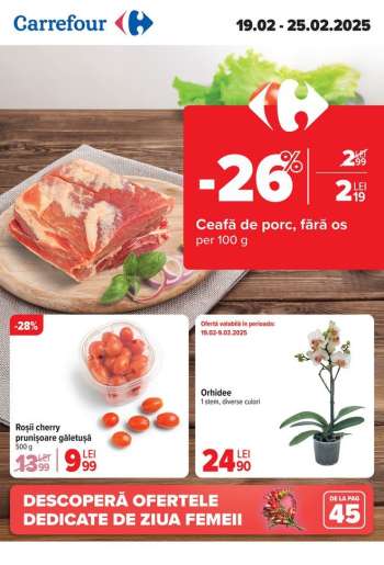 Cataloage Carrefour - 19.02.2025 - 25.02.2025.