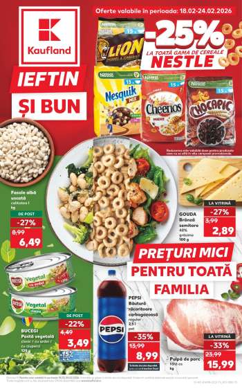 Cataloage Kaufland - 18.02.2026 - 24.02.2026.