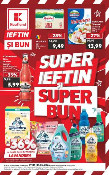 Cataloage Kaufland - 29.04.2026 - 05.05.2026.