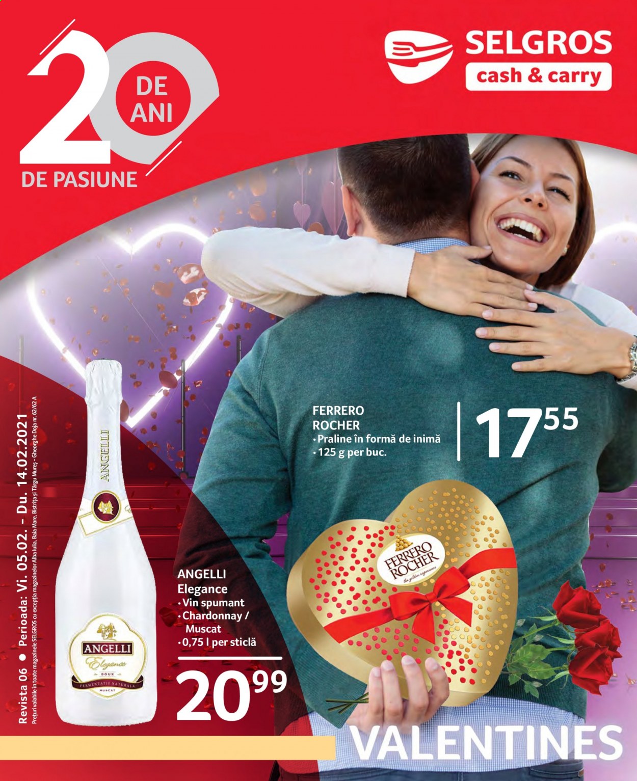 thumbnail - Cataloage Selgros - 05.02.2021 - 14.02.2021 - Produse în vânzare - Ferrero Rocher, praline, Chardonnay. Pagina 1.