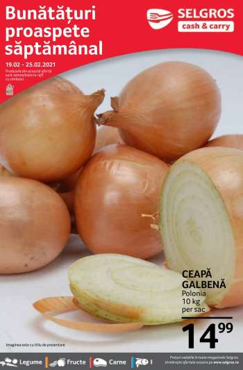 Cataloage Selgros - 19.02.2021 - 25.02.2021.