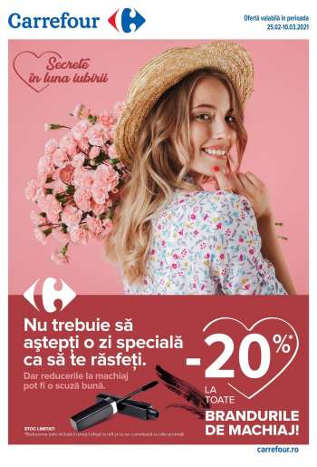 Cataloage Carrefour - 25.02.2021 - 10.03.2021.
