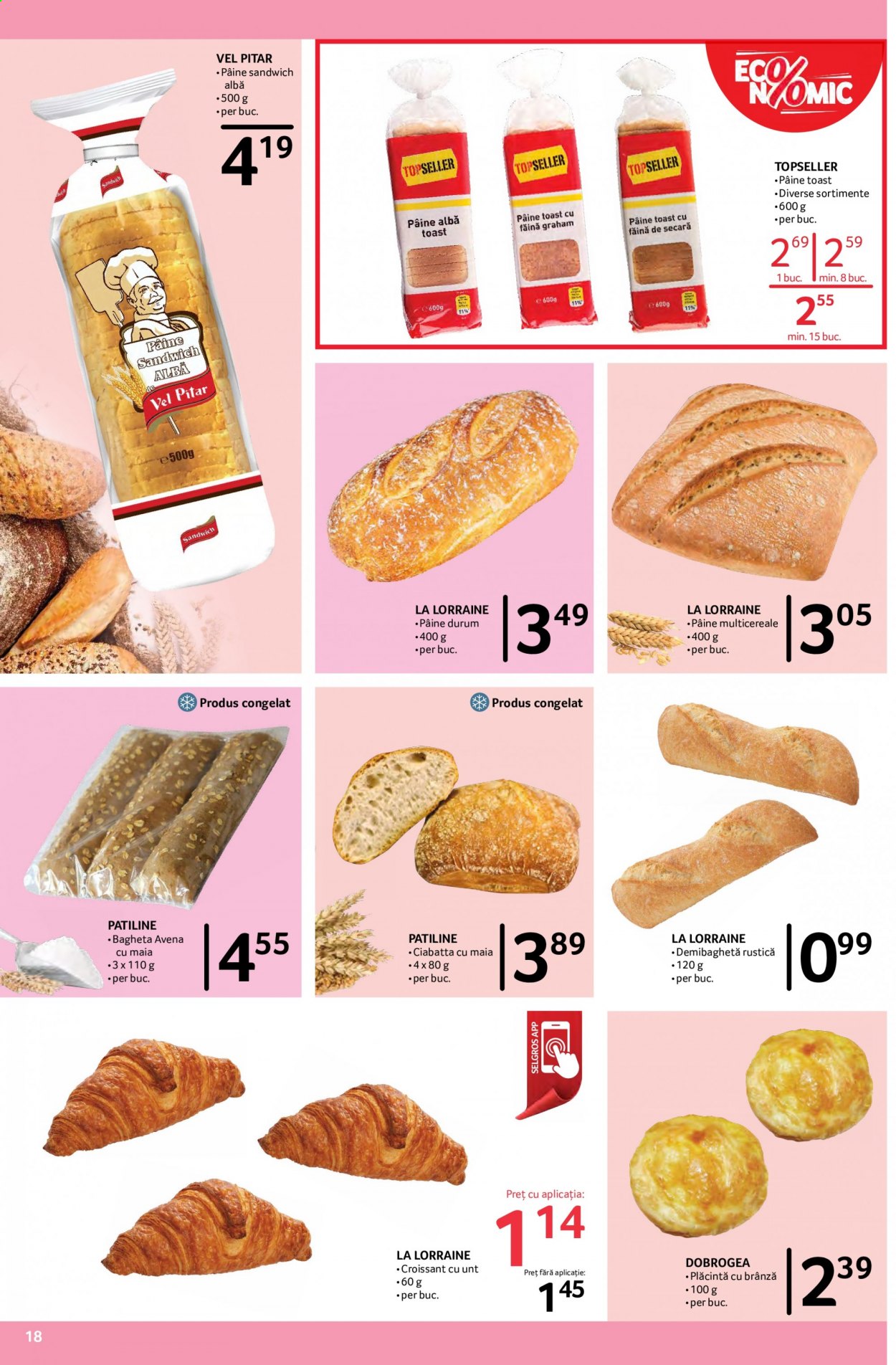 thumbnail - Cataloage Selgros - 01.03.2021 - 31.03.2021 - Produse în vânzare - ciabatta, toast, sandwich, pâine, croissant, plăcintă, brânză, unt, făină. Pagina 18.