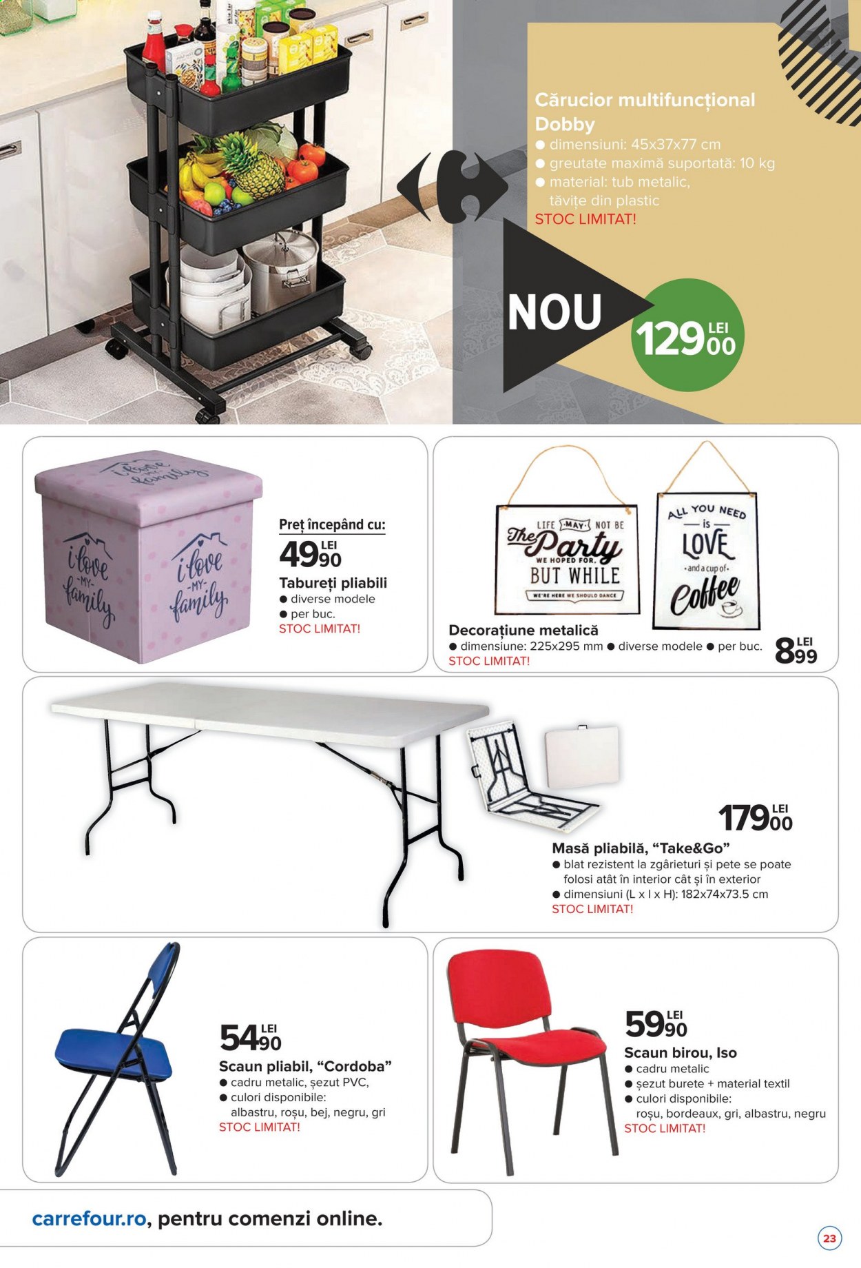 thumbnail - Cataloage Carrefour - 15.04.2021 - 05.05.2021 - Produse în vânzare - decoratiune, cărucior, masă, scaun, birou, scaun de birou, scaun pliant. Pagina 23.