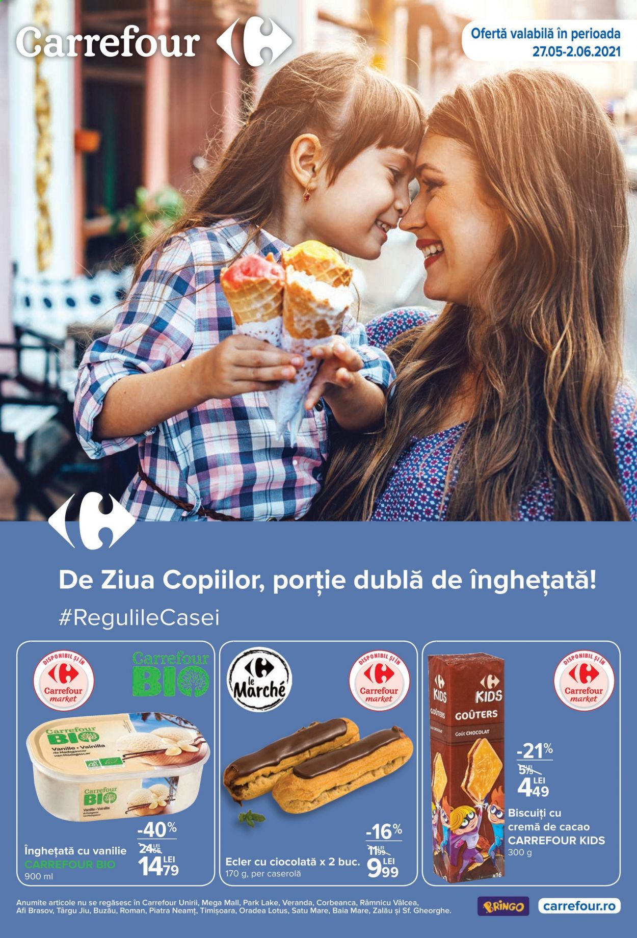 thumbnail - Cataloage Carrefour - 27.05.2021 - 02.06.2021 - Produse în vânzare - ecler, înghețată, biscuiți. Pagina 1.