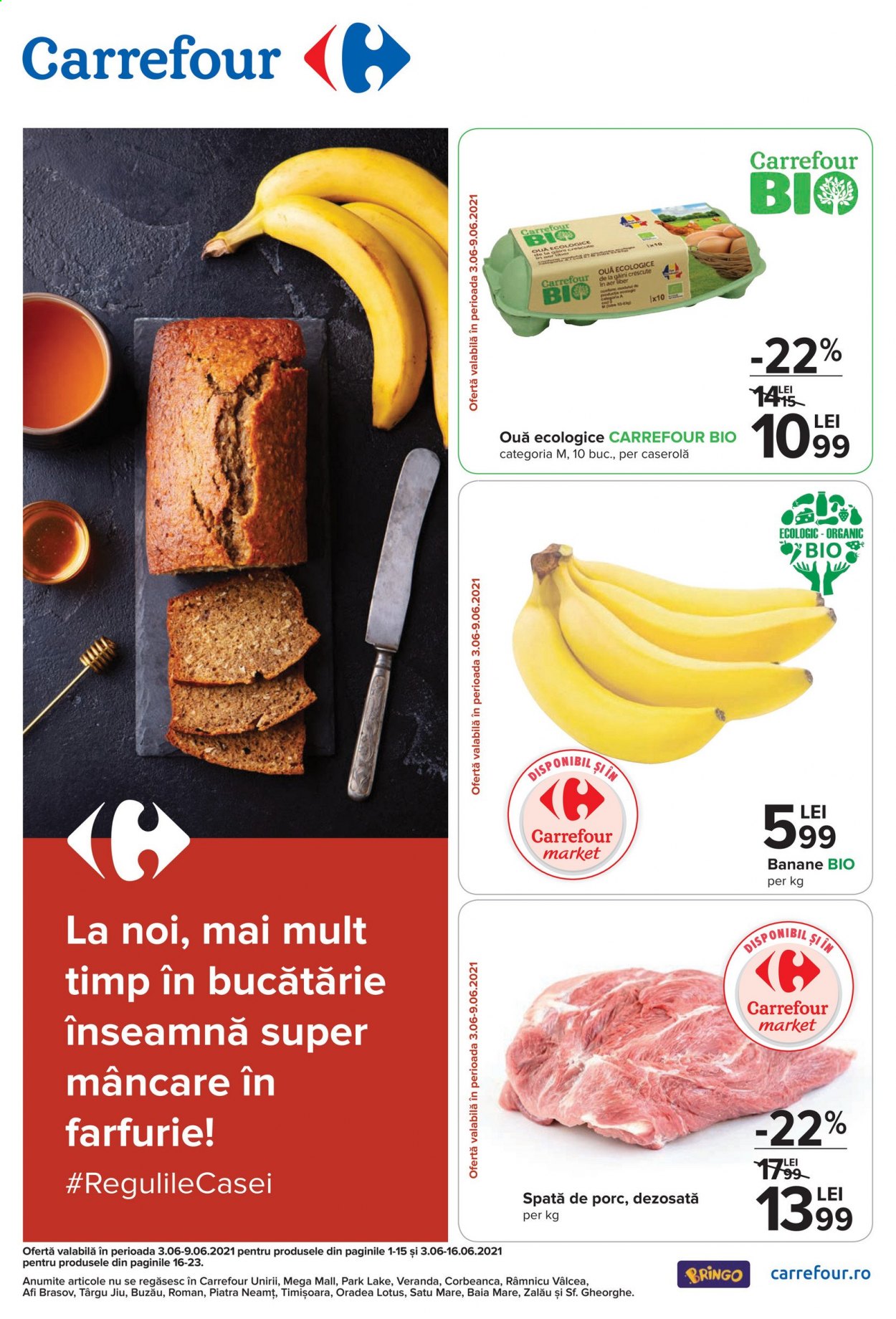 thumbnail - Cataloage Carrefour - 03.06.2021 - 09.06.2021 - Produse în vânzare - banane, carne de porc, spată de porc, ouă, farfurie. Pagina 1.