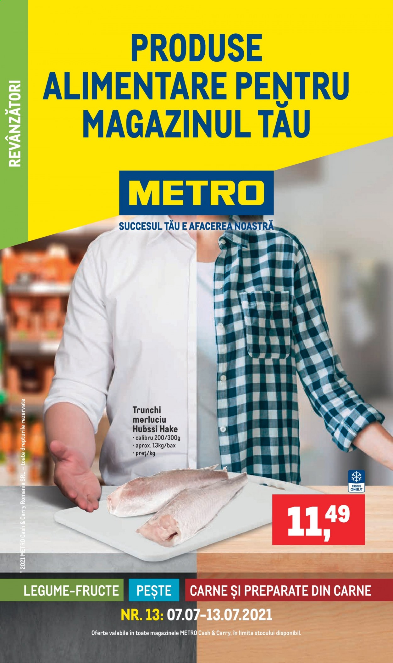 thumbnail - Cataloage Metro - 07.07.2021 - 13.07.2021 - Produse în vânzare - trunchi de merluciu. Pagina 1.