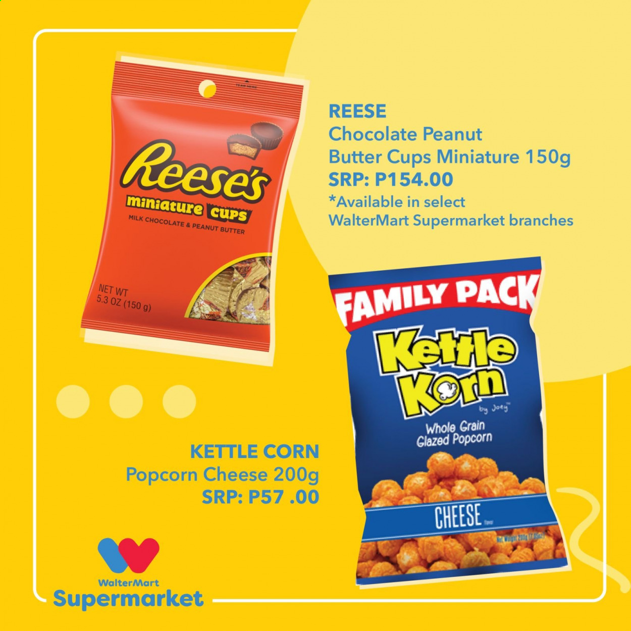 thumbnail - Walter Mart offer  - Sales products - cheese, Reese's, milk chocolate, chocolate, kettle corn, popcorn. Page 39.