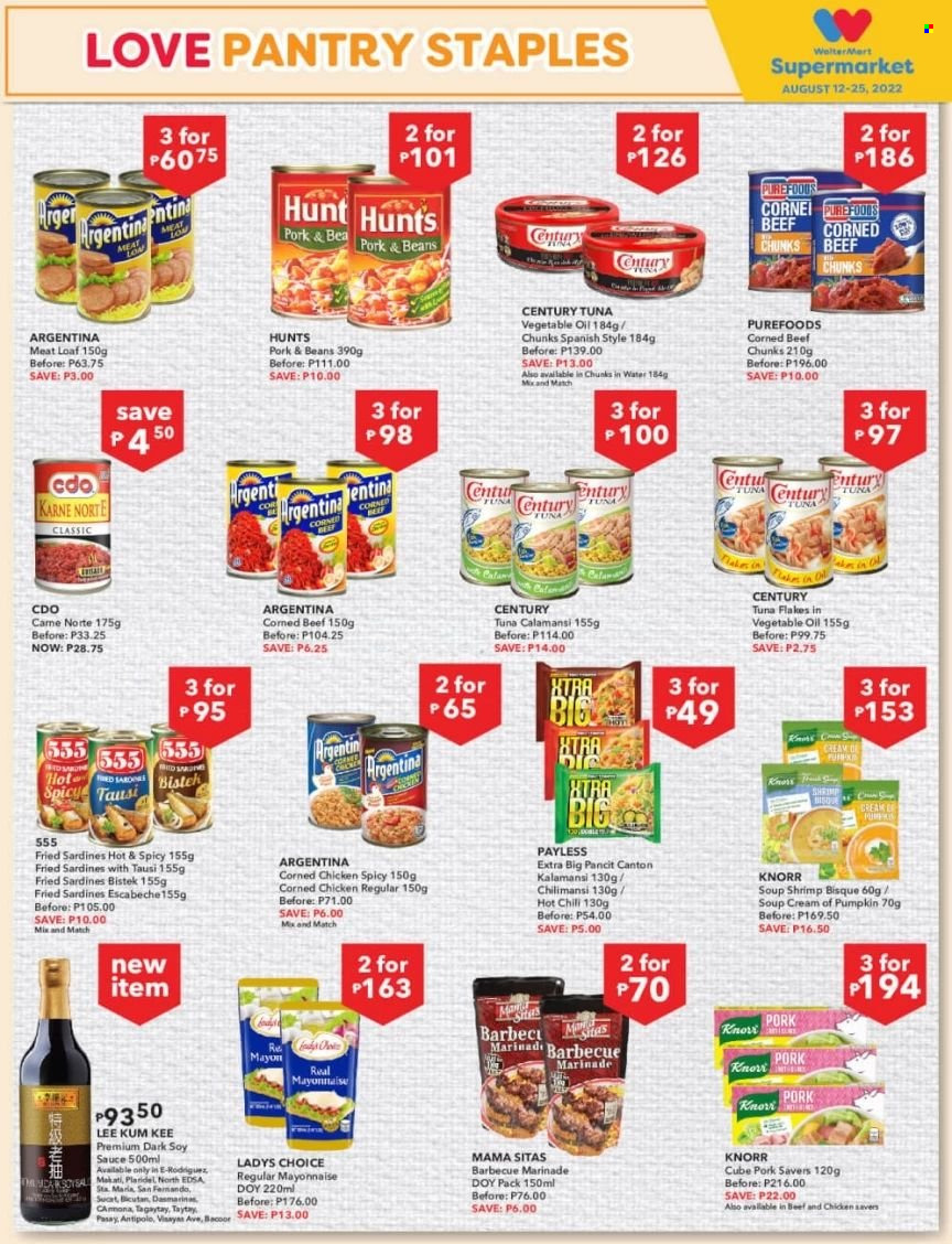thumbnail - Walter Mart offer  - 12.8.2022 - 25.8.2022 - Sales products - beans, pumpkin, sardines, tuna, shrimps, soup, Knorr, sauce, corned beef, mayonnaise, soy sauce, marinade, Lee Kum Kee, oil, beef meat, pants, XTRA. Page 11.