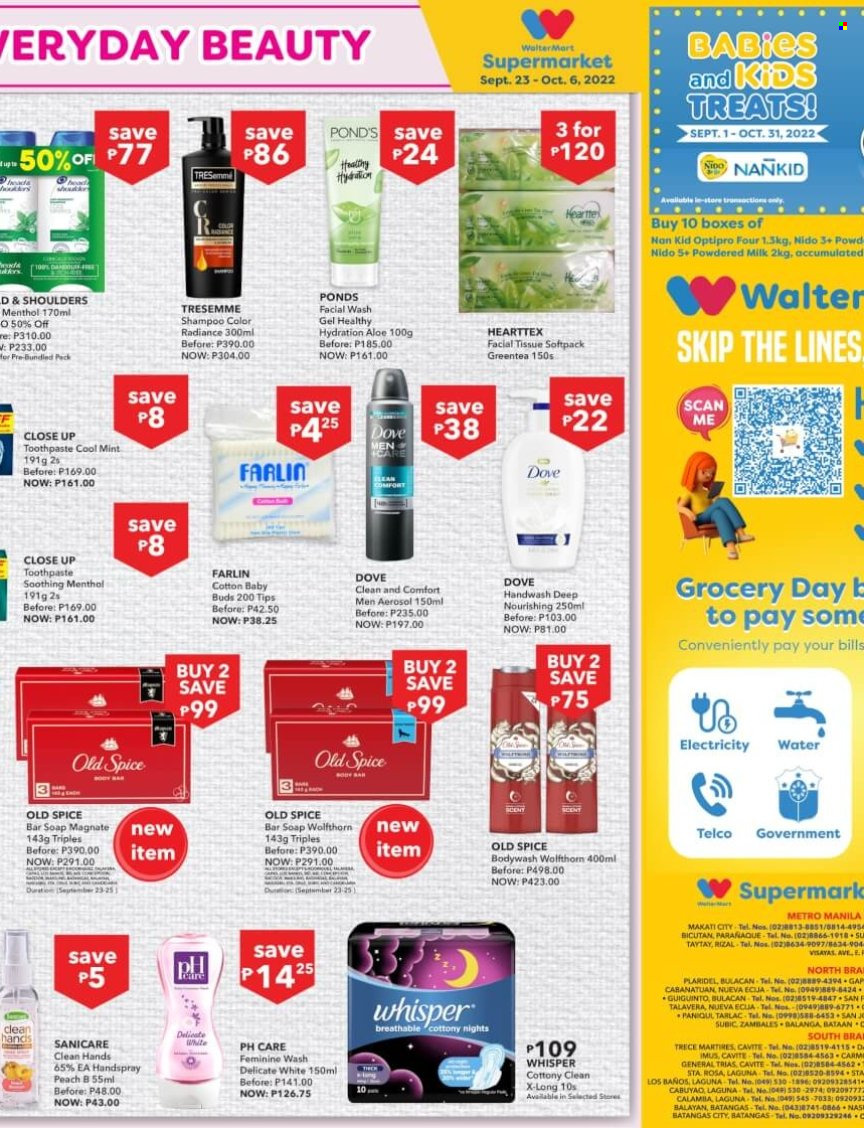 thumbnail - Walter Mart offer  - 23.9.2022 - 6.10.2022 - Sales products - Dove, powdered milk, spice, tissues, Sanicare, shampoo, Old Spice, hand wash, soap bar, POND'S, soap, PH care, toothpaste, Whisper, TRESemmé. Page 11.