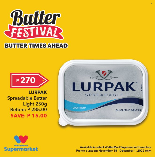 thumbnail - Walter Mart offer  - 18.11.2022 - 1.12.2022 - Sales products - butter, spreadable butter. Page 32.