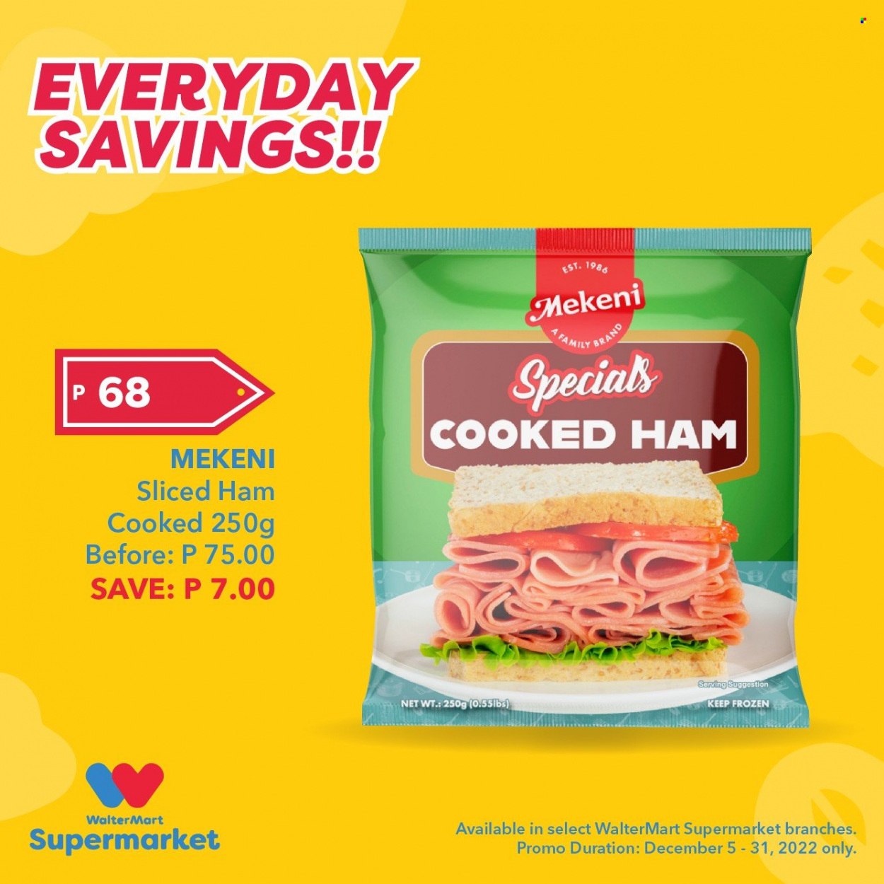 thumbnail - Walter Mart offer  - 5.12.2022 - 31.12.2022 - Sales products - cooked ham, ham. Page 2.