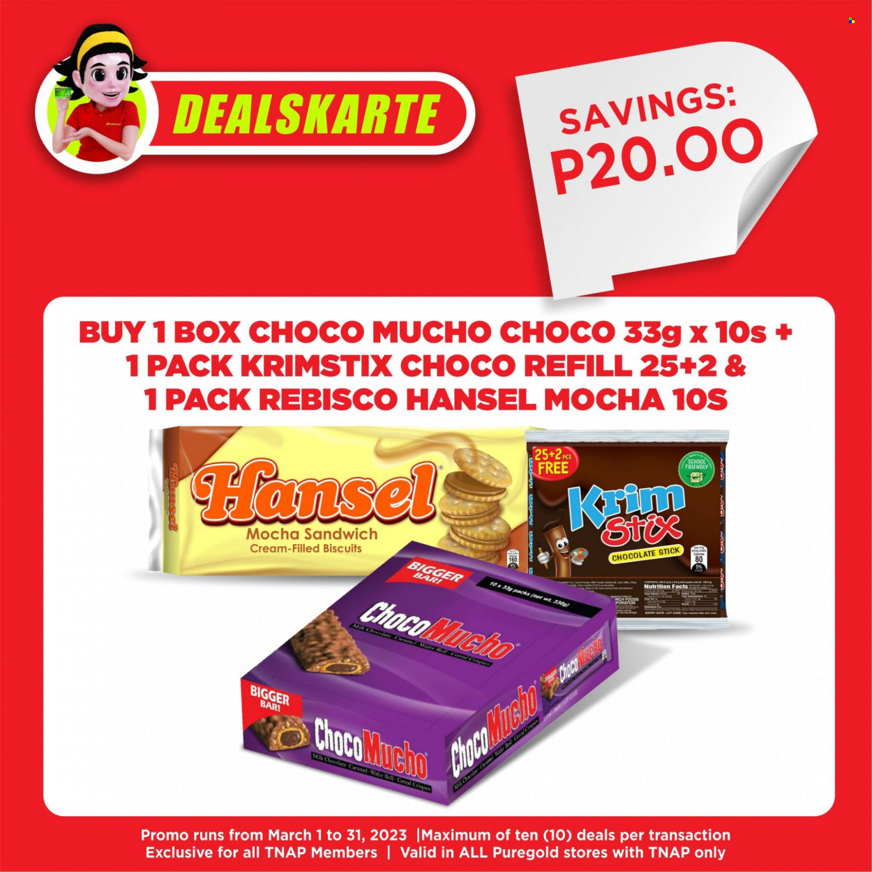 thumbnail - Puregold offer  - 1.3.2023 - 31.3.2023 - Sales products - sandwich, milk chocolate, wafers, chocolate, biscuit, cereals, caramel, water. Page 12.