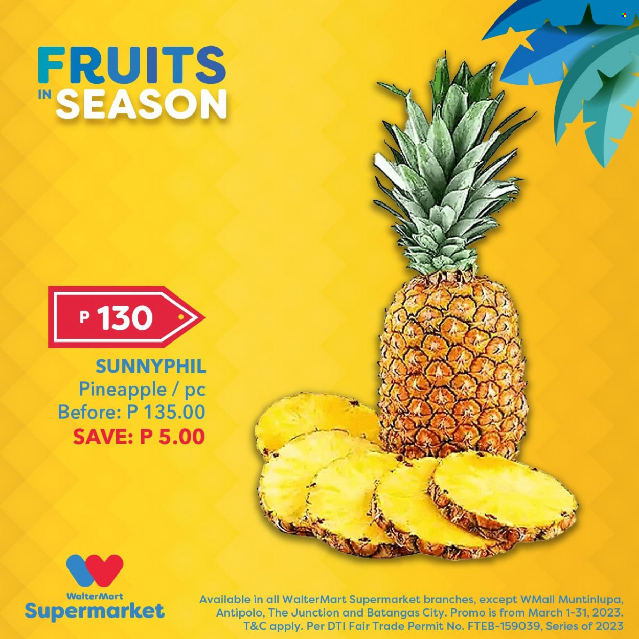 Walter Mart offer  - 1.3.2023 - 31.3.2023 - Sales products - pineapple. Page 2.