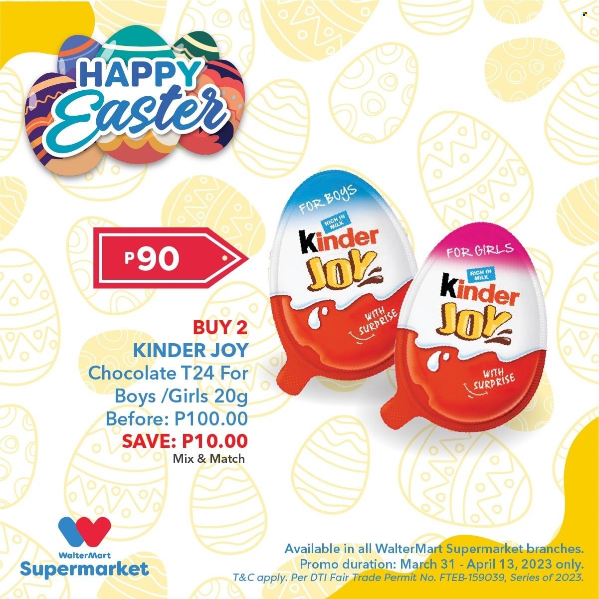 thumbnail - Walter Mart offer  - 31.3.2023 - 13.4.2023 - Sales products - milk, chocolate, Kinder Joy. Page 6.