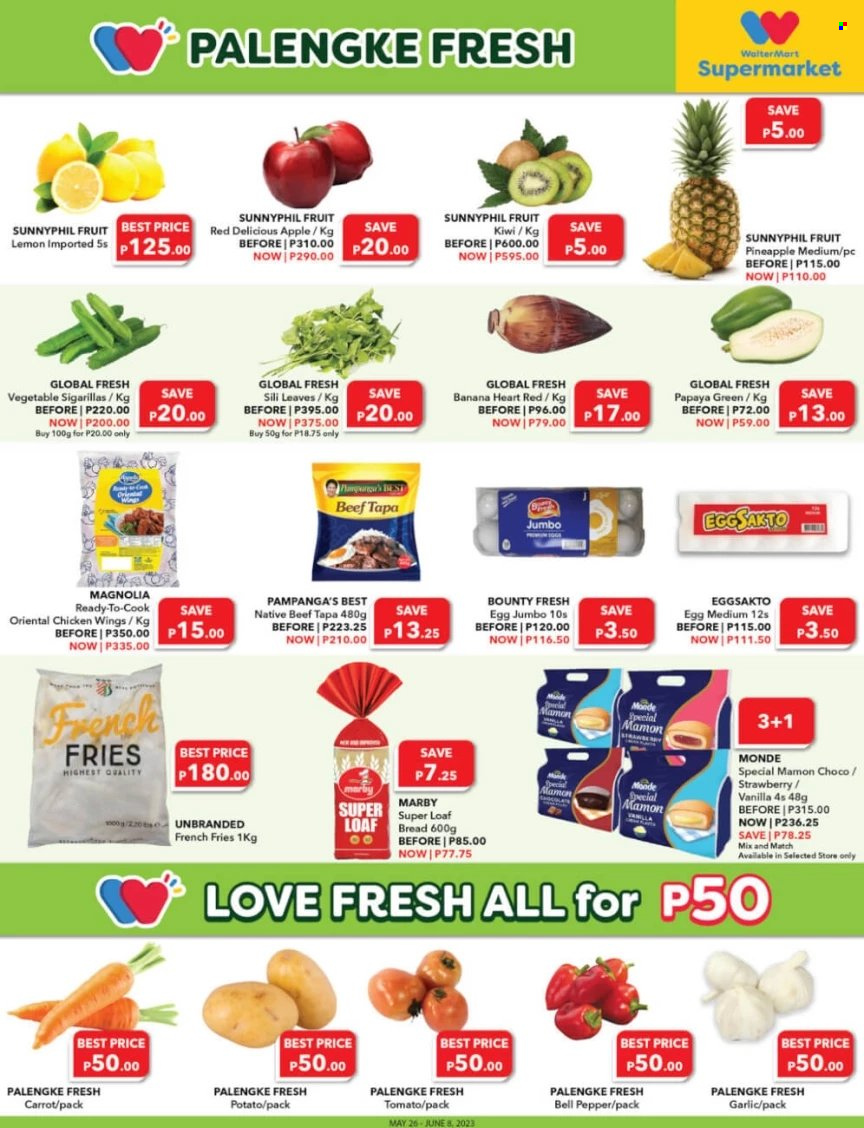 thumbnail - Walter Mart offer  - 26.5.2023 - 8.6.2023 - Sales products - kiwi, Red Delicious apples, pineapple, papaya, bread, bell peppers, garlic, eggs, chicken wings, potato fries, french fries, Bounty, pepper, chicken. Page 3.