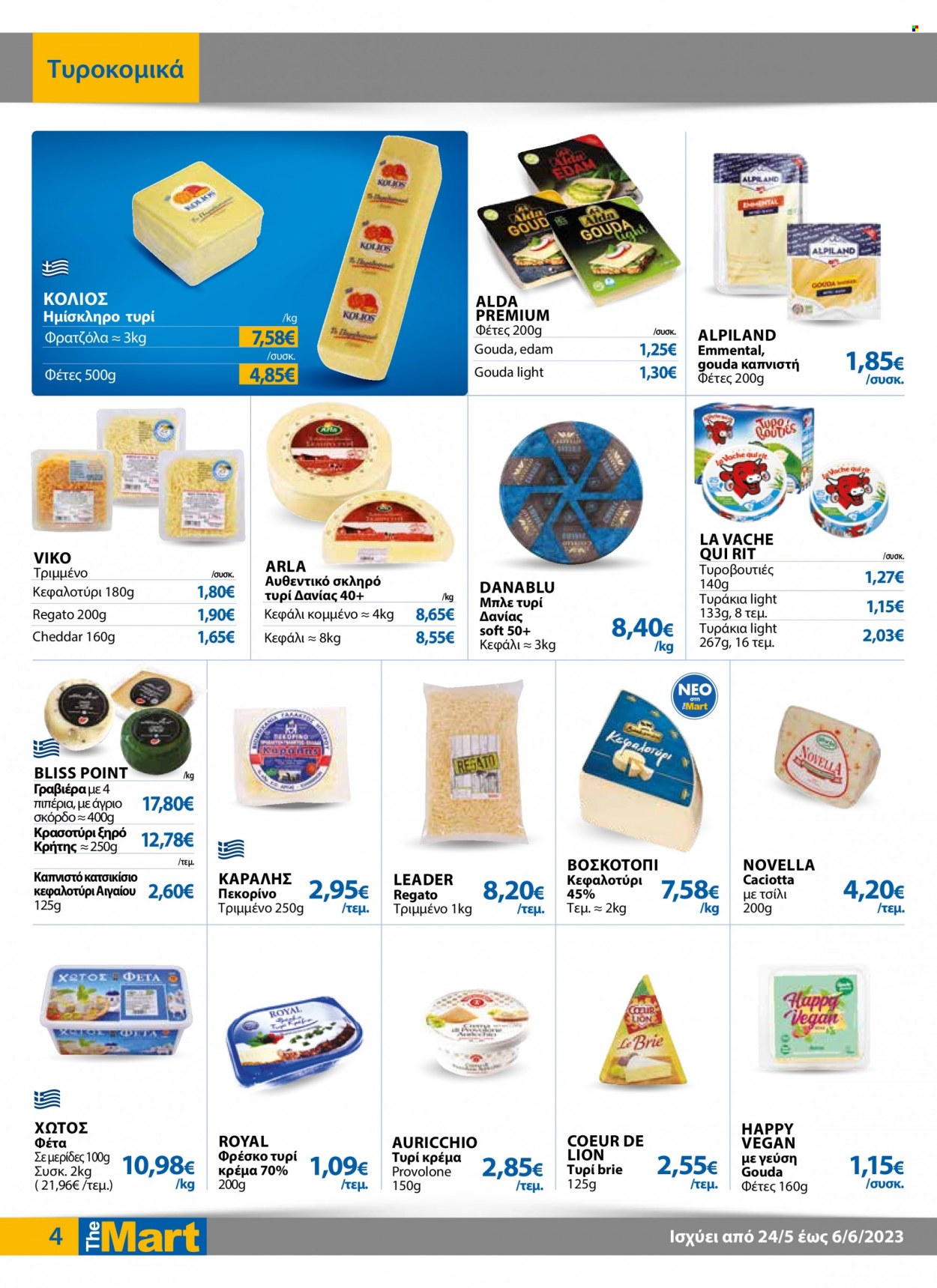 thumbnail - Φυλλάδια The Mart - 24.05.2023 - 06.06.2023 - Εκπτωτικά προϊόντα - brie, gouda, γραβιέρα, μπλε τυρί, τυρί κρέμα. Σελίδα 4.