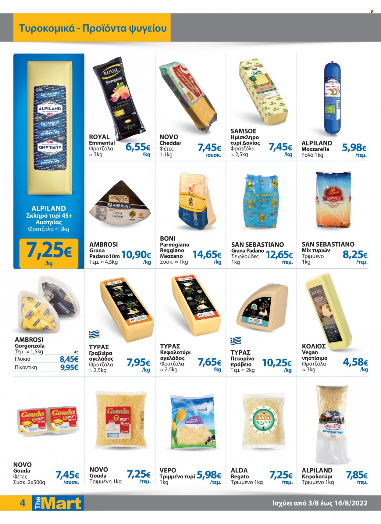 thumbnail - Φυλλάδια The Mart - 03.08.2022 - 16.08.2022 - Εκπτωτικά προϊόντα - ρολό, gouda, γραβιέρα, τριμμένο τυρί, μοτσαρέλα. Σελίδα 4.