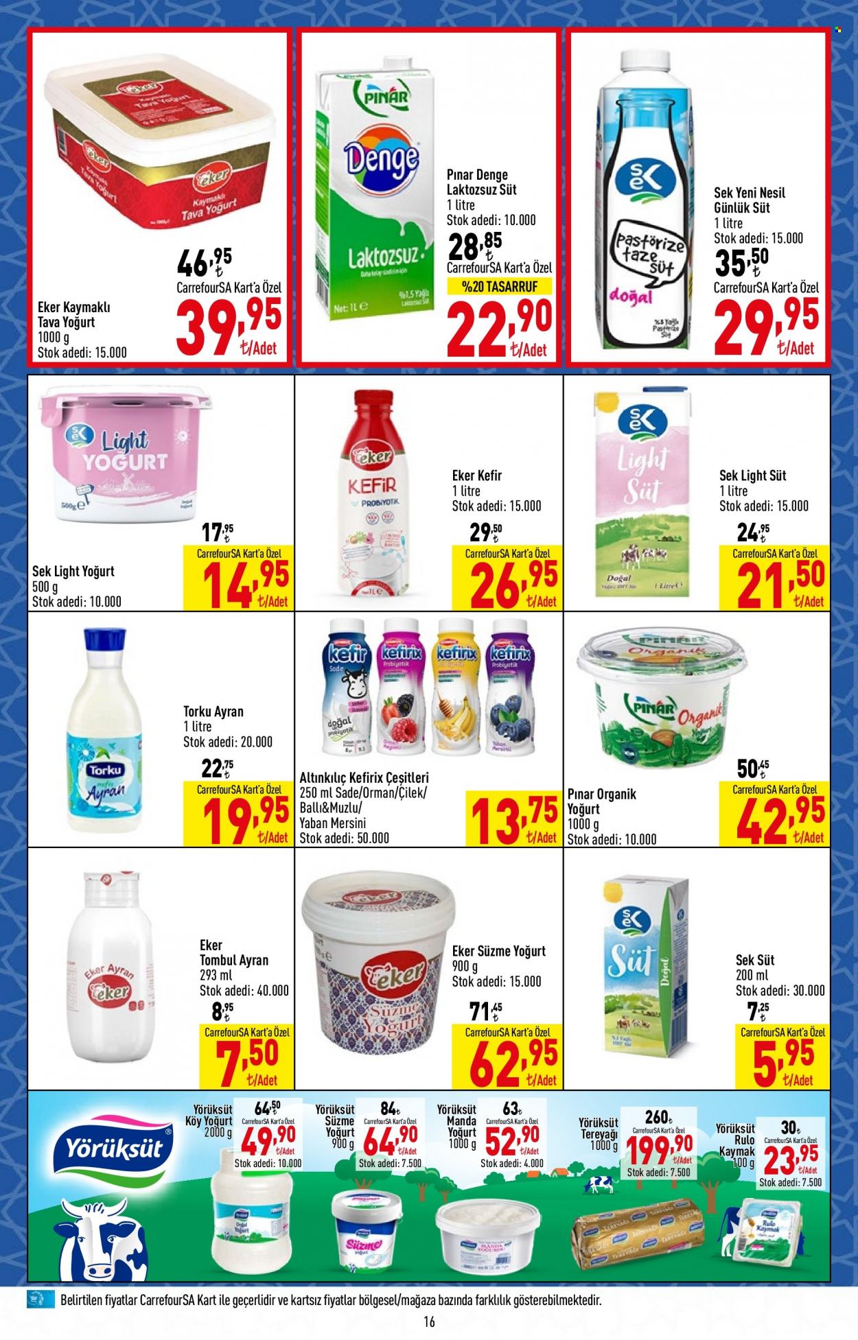 thumbnail - Carrefour aktüel ürünler, broşür  - 3.13.2023 - 3.29.2023 - Satıştaki ürünler - yoğurt, Pınar, kaymak, süt, ayran, kefir, tereyağı, Torku. Sayfa 16.