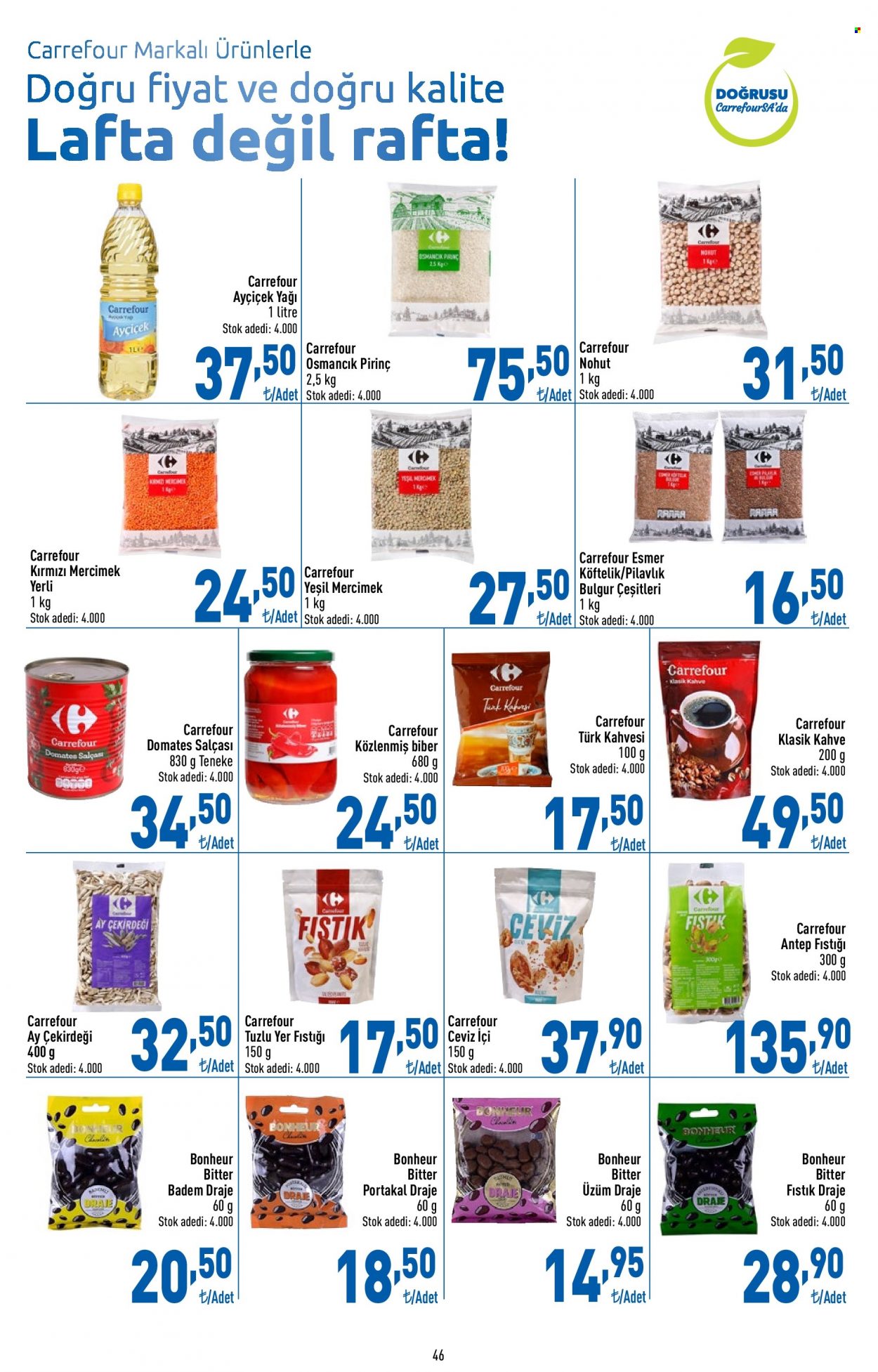 thumbnail - Carrefour aktüel ürünler, broşür  - 3.13.2023 - 3.29.2023 - Satıştaki ürünler - ayçiçek yağı, yağı, domates salça, biber, kahve. Sayfa 46.