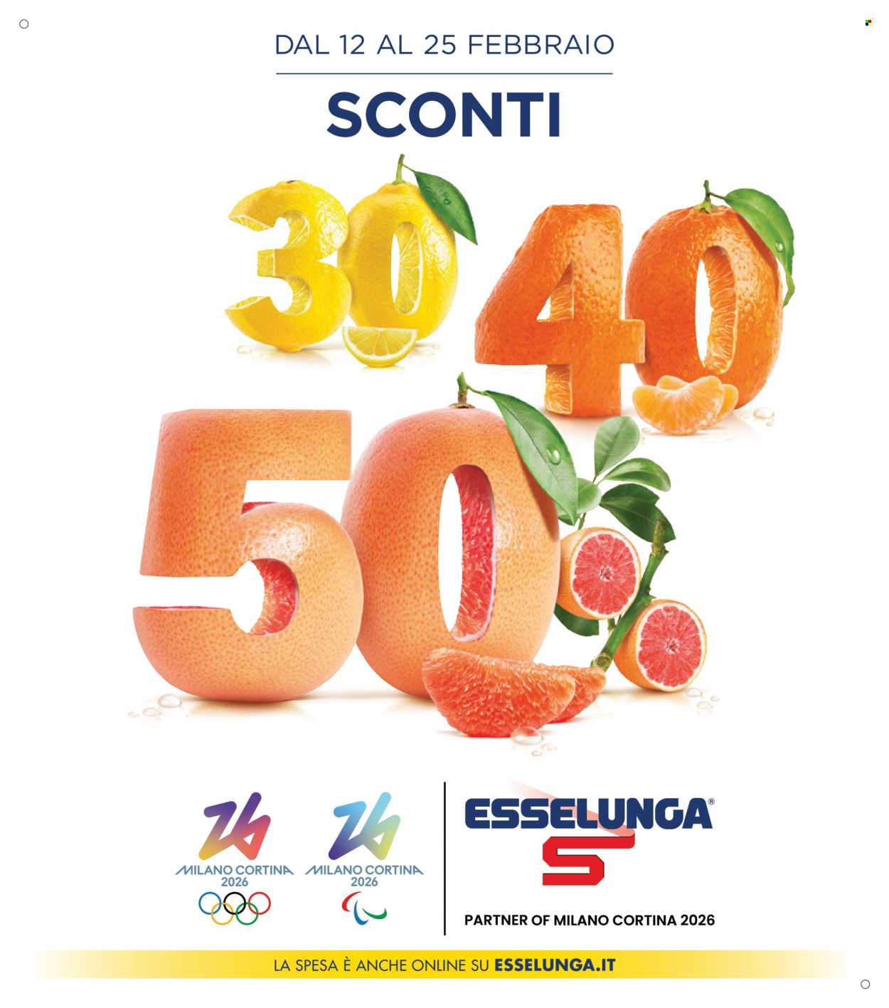 Volantino Esselunga - 12/2/2026 - 25/2/2026. Pagina 1