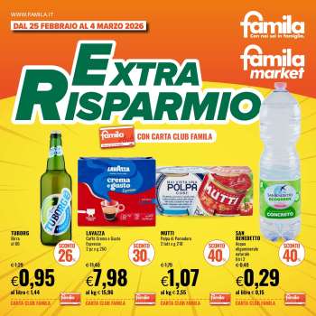 Volantino Famila - 25/2/2026 - 4/3/2026.