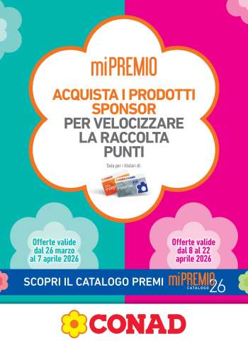 Volantino Conad - 26/3/2026 - 22/4/2026.
