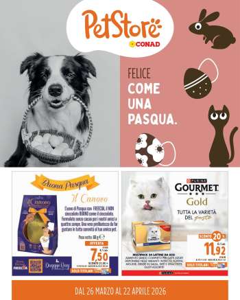 Volantino Pet Store Conad - 26/3/2026 - 22/4/2026.