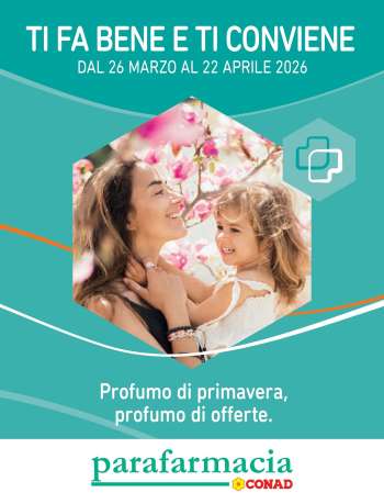 Volantino Parafarmacia Conad - 26/3/2026 - 22/4/2026.