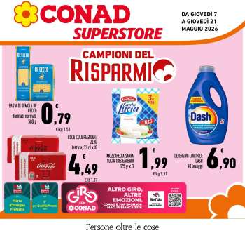 Volantino Conad Superstore - 7/5/2026 - 21/5/2026.