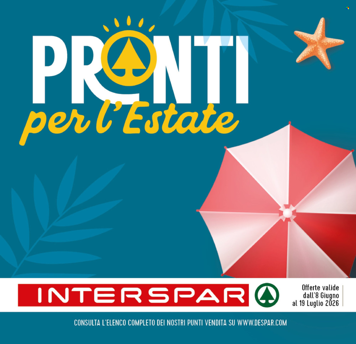 Volantino Interspar - 8/6/2026 - 19/7/2026. Pagina 10