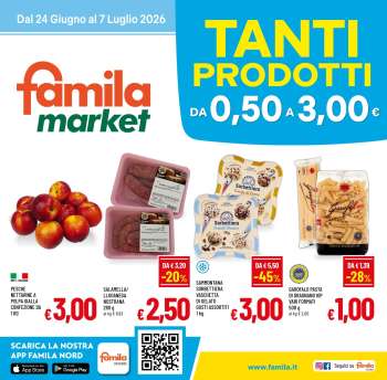Volantino Famila - 24/6/2026 - 7/7/2026.