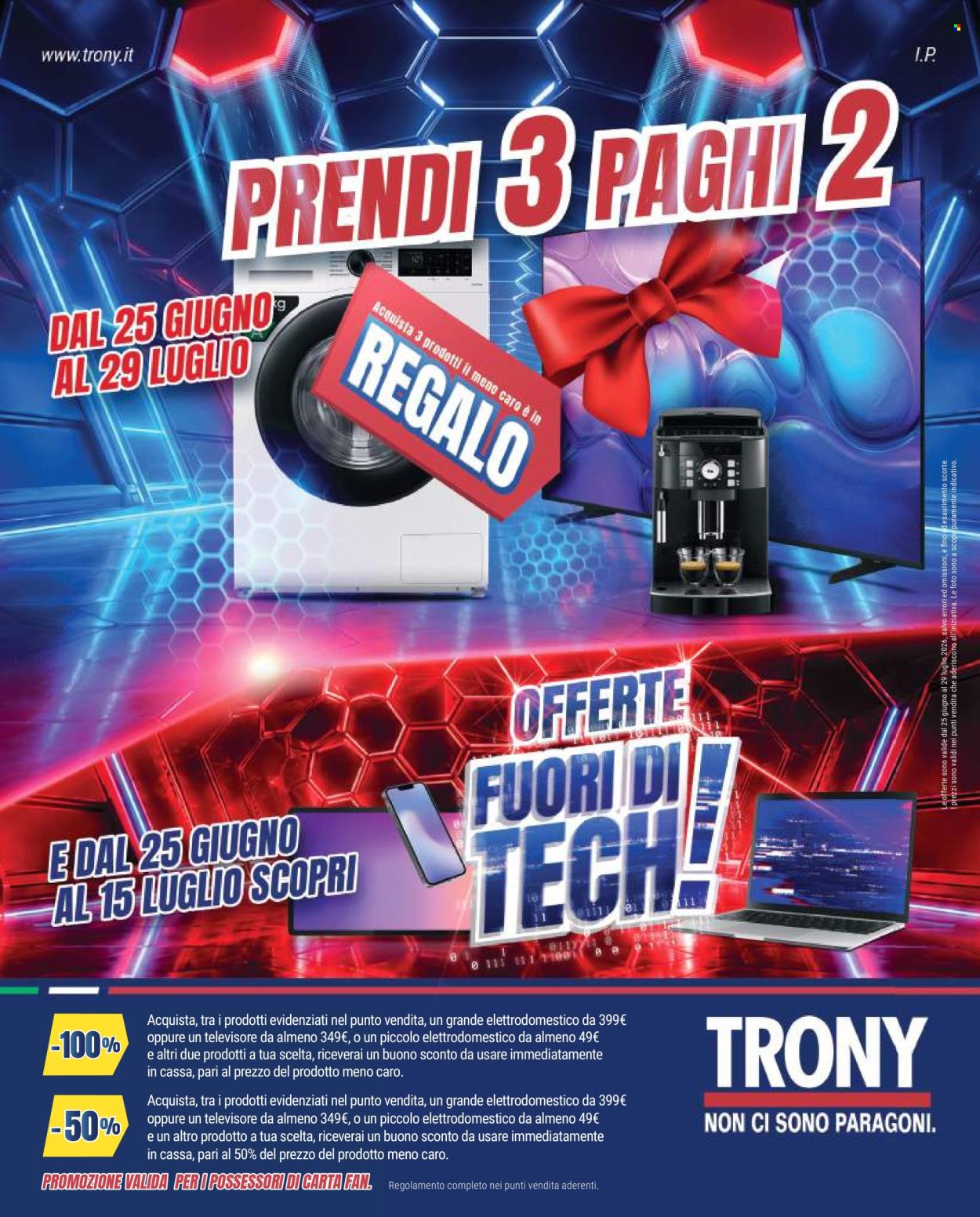 Volantino Trony - 25/6/2026 - 29/7/2026. Pagina 1