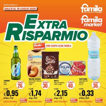 Volantino Famila - 8/7/2026 - 15/7/2026.