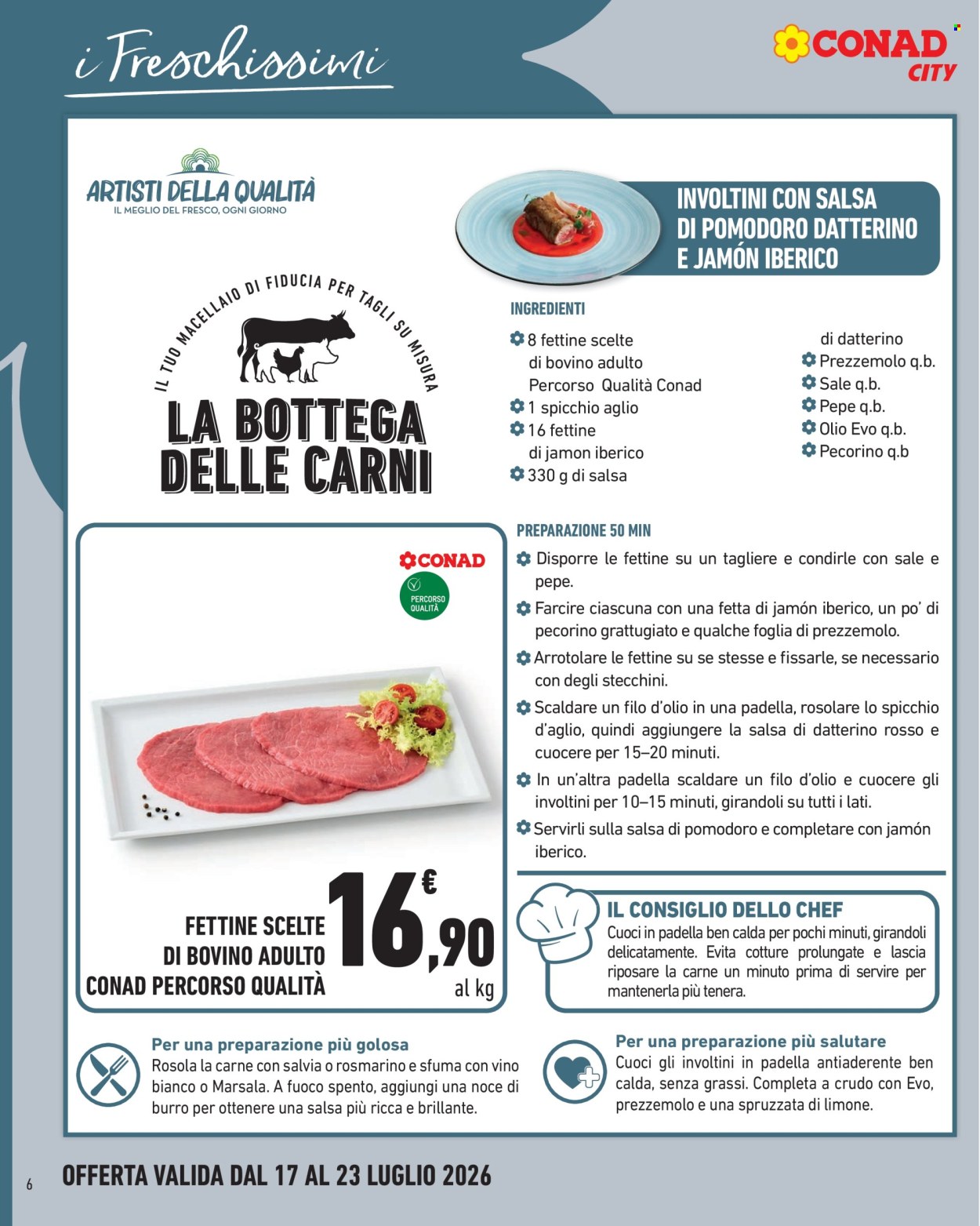 Volantino Conad City - 17/7/2026 - 23/7/2026. Pagina 6
