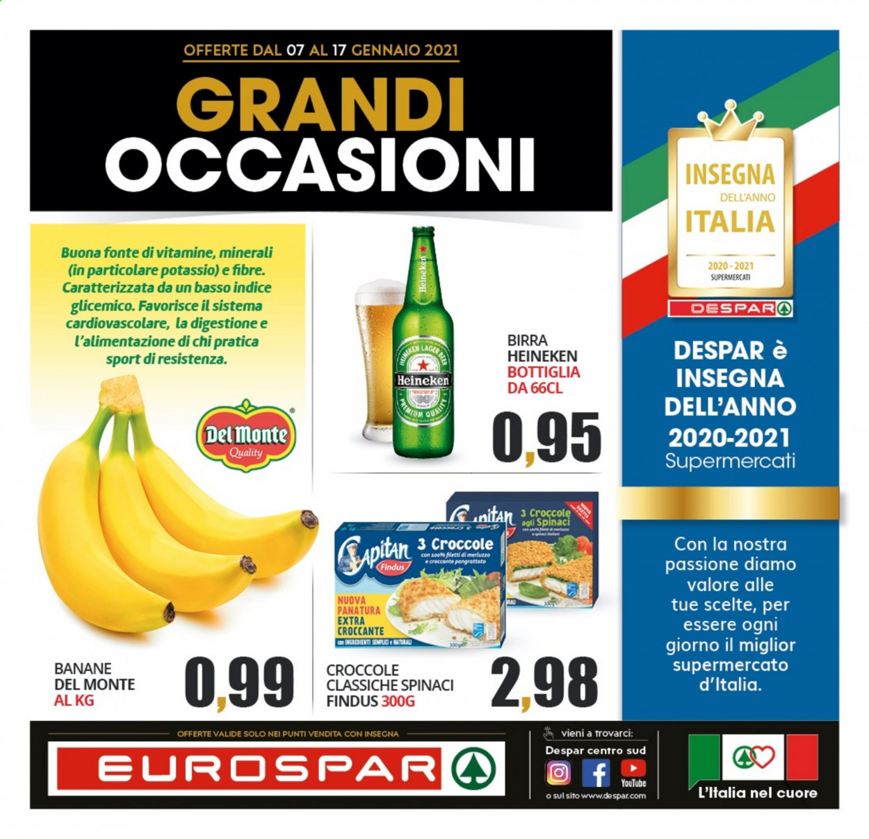 thumbnail - Volantino Eurospar - 7/1/2021 - 17/1/2021 - Prodotti in offerta - Heineken, birra, birra tipo lager, spinaci, banane, filetti di merluzzo, Findus, merluzzo, Del Monte. Pagina 1.