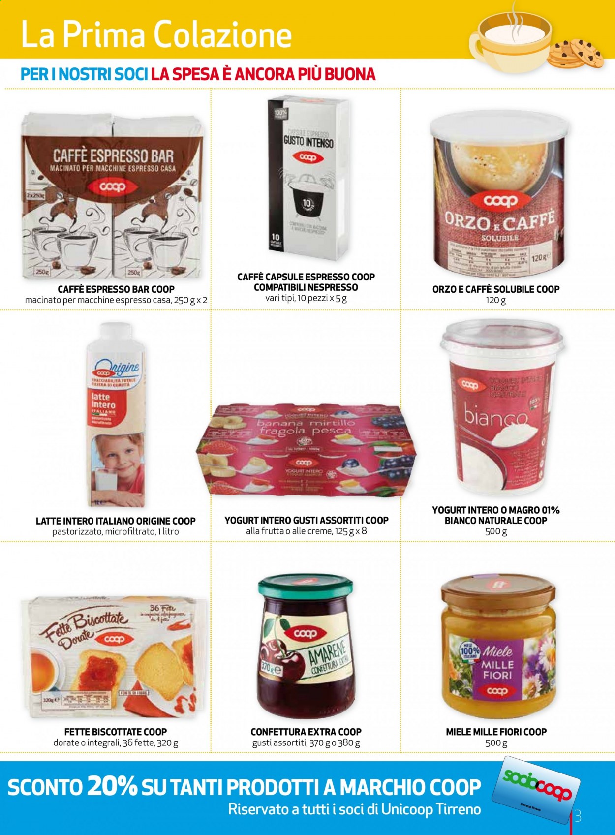 thumbnail - Volantino Coop - 28/1/2021 - 24/3/2021 - Prodotti in offerta - fette biscottate, yogurt, latte, orzo, miele, miele millefiori, confettura, caffè, caffè solubile, caffè in capsule, caffè espresso. Pagina 3.