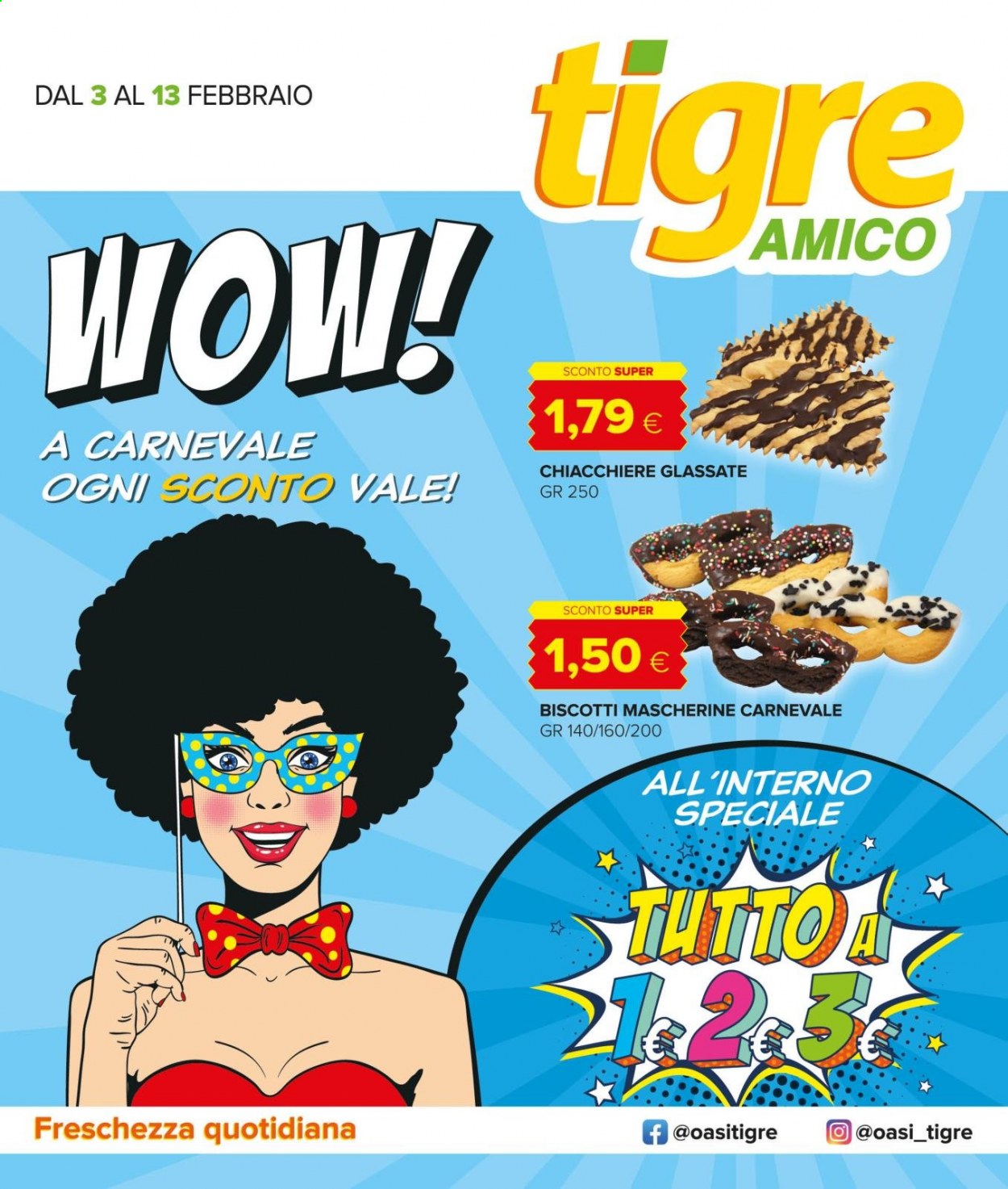 thumbnail - Volantino Tigre Amico - 3/2/2021 - 13/2/2021 - Prodotti in offerta - biscotti, mascherina. Pagina 1.