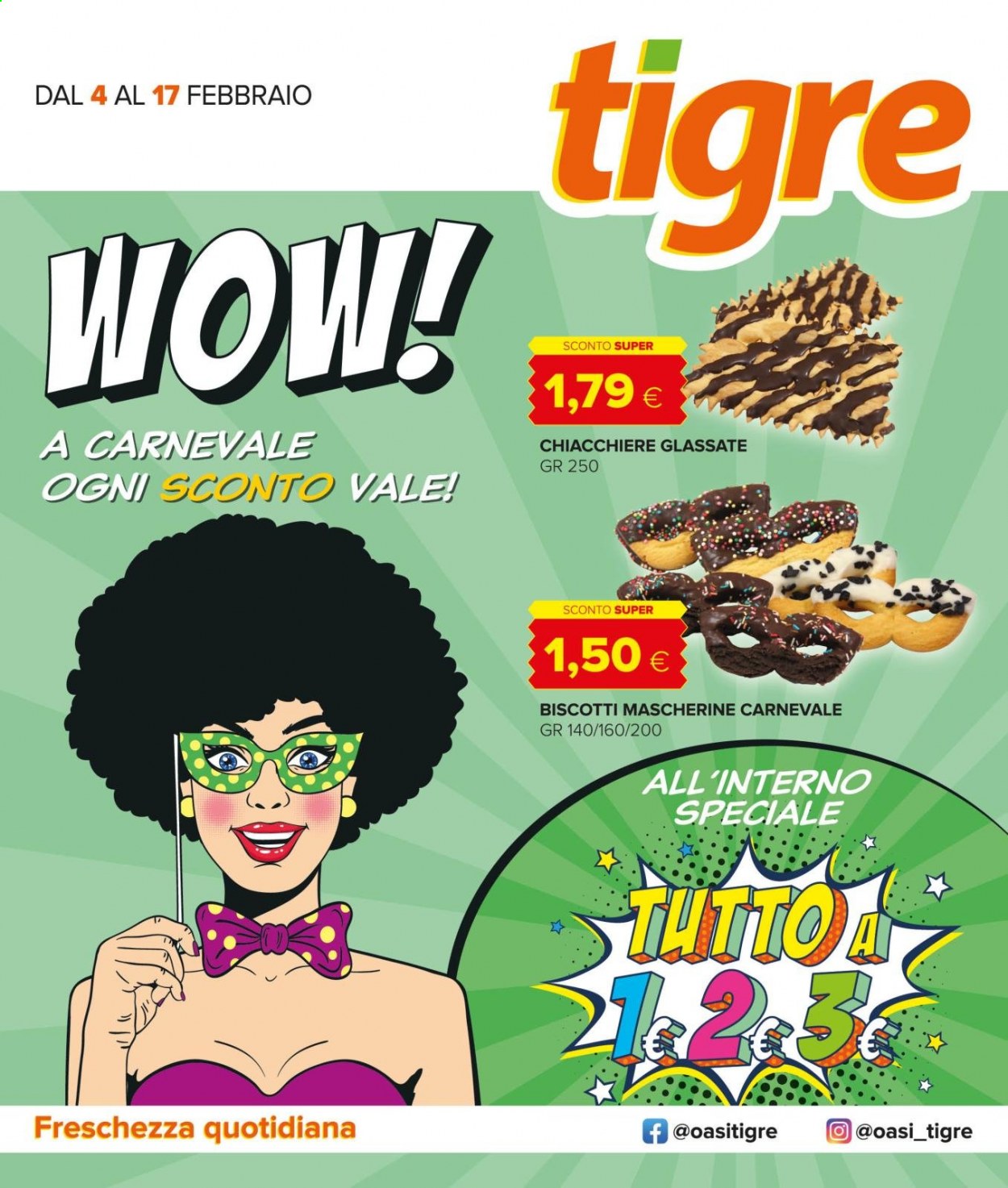thumbnail - Volantino Tigre - 4/2/2021 - 17/2/2021 - Prodotti in offerta - biscotti, mascherina. Pagina 1.