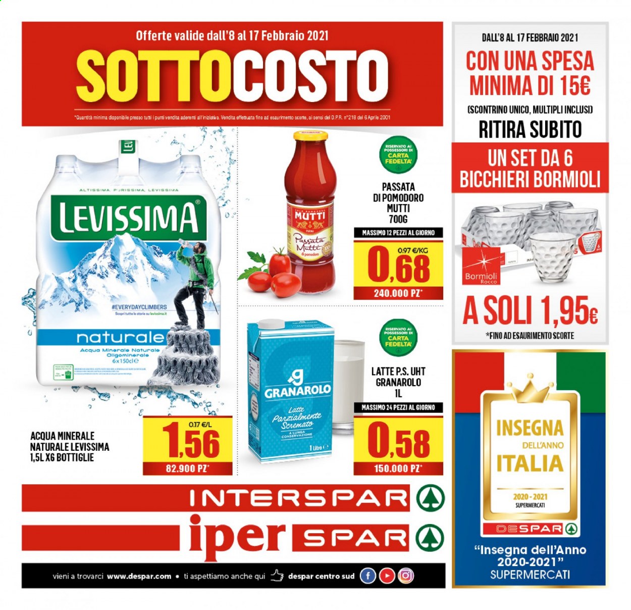 thumbnail - Volantino Interspar - 8/2/2021 - 17/2/2021 - Prodotti in offerta - Granarolo, latte, passata di pomodoro, Mutti, acqua minerale, Levissima, bicchieri, Bormioli. Pagina 1.