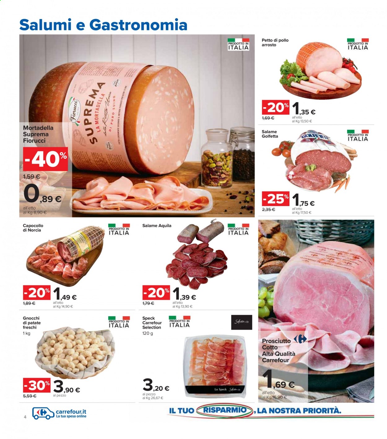 thumbnail - Volantino Carrefour - 11/2/2021 - 25/2/2021 - Prodotti in offerta - petto di pollo, capocollo, Fiorucci, speck, prosciutto cotto, mortadella, petto di pollo arrosto, gnocchi. Pagina 4.
