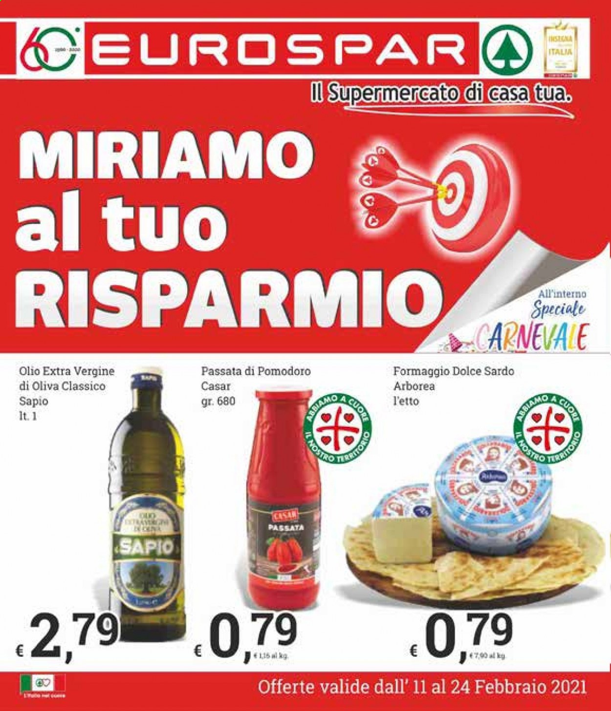 thumbnail - Volantino Eurospar - 11/2/2021 - 24/2/2021 - Prodotti in offerta - formaggio, Arborea, passata di pomodoro. Pagina 1.