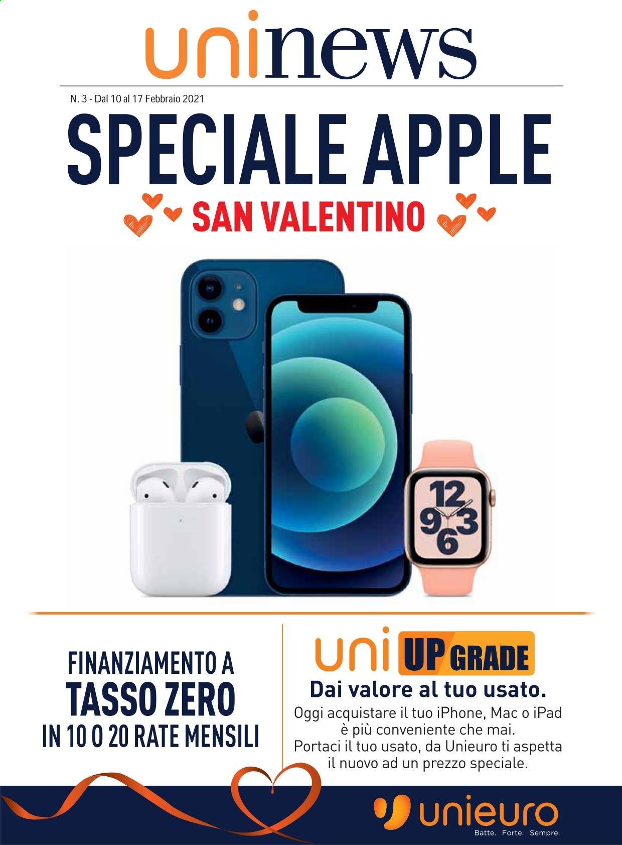 thumbnail - Volantino Unieuro - 10/2/2021 - 17/2/2021 - Prodotti in offerta - iPad, iPhone. Pagina 1.