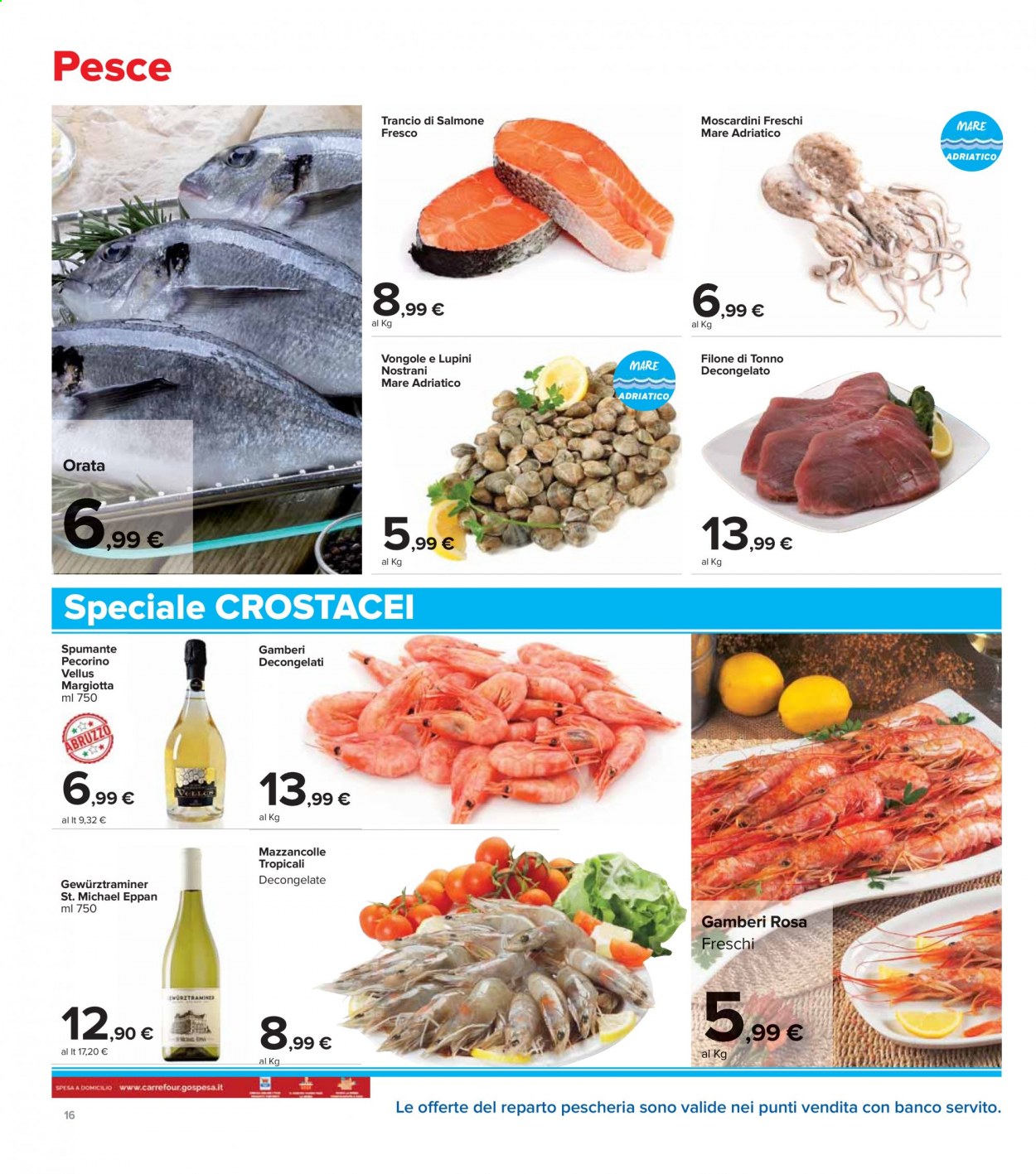 Volantino Carrefour - 11/2/2021 - 25/3/2021 - Prodotti in offerta - salmone, vongole, pesce, mazzancolle, gamberi, orata, moscardini, lupini, pecorino, Spumante. Pagina 16.