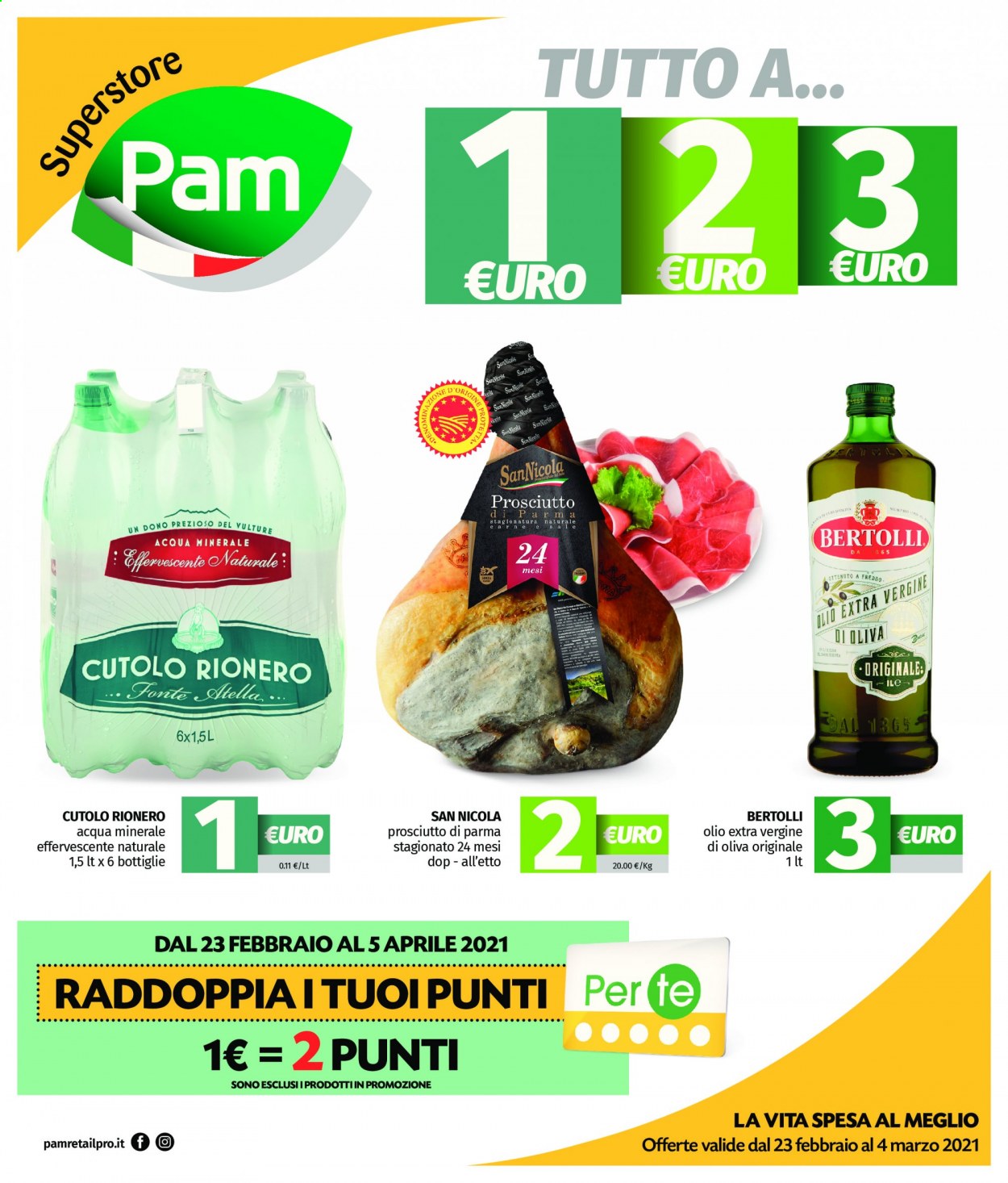 thumbnail - Volantino Pam Panorama - 23/2/2021 - 4/3/2021 - Prodotti in offerta - prosciutto, Prosciutto di Parma, Bertolli, olio, olio extra vergine di oliva, acqua minerale. Pagina 1.
